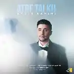 دانلود آهنگ عطر تلخ از آروین صمیمی
